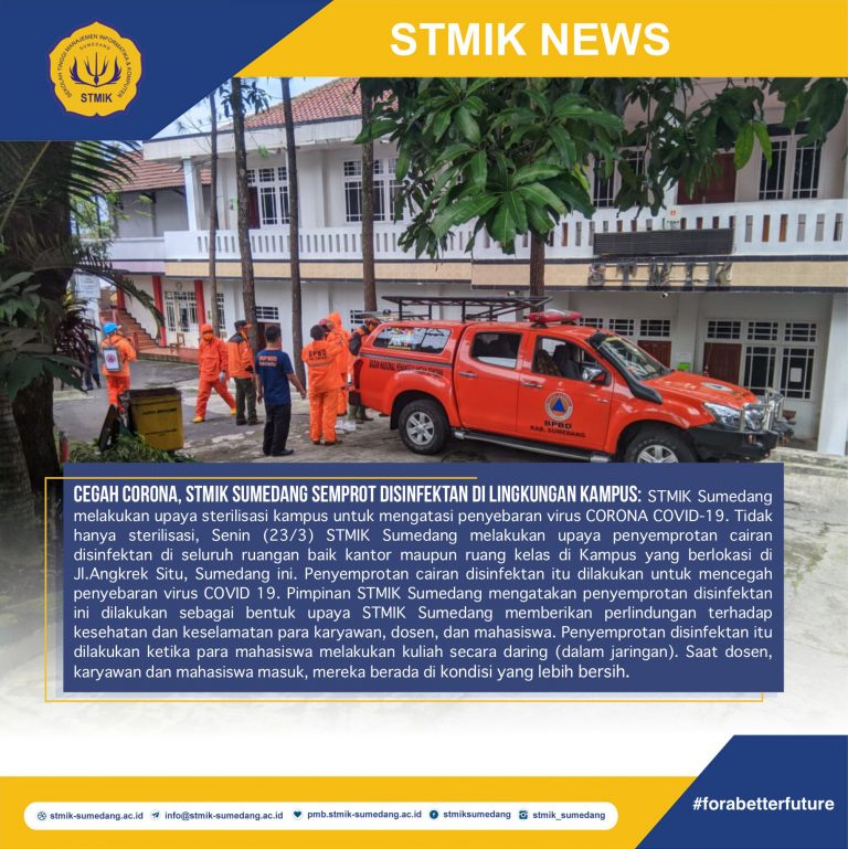 Cegah Corona ðŸ¦ , STMIK Sumedang Semprot Disinfektan Di Lingkungan Kampus