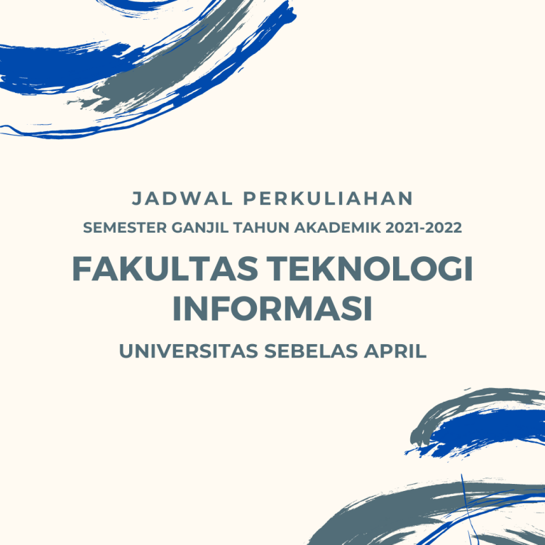 JADWAL PERKULIAHAN SEMESTER GANJIL TAHUN AKADEMIK 2021-2022 (FTI)
